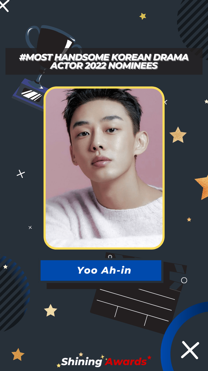 Yoo Ah-in Most Handsome Korean Drama Actor 2022