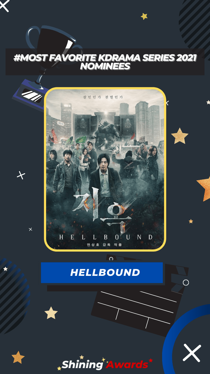 HELLBOUND Most Favorite KDrama Series 2021