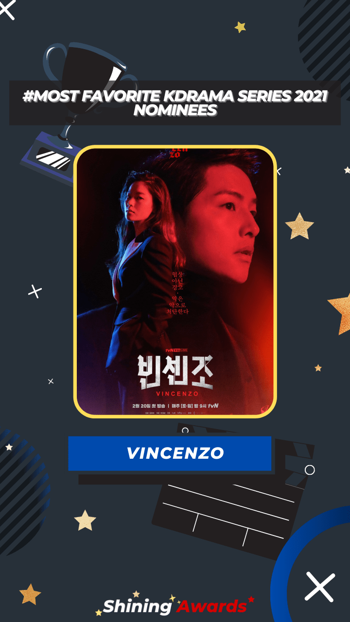 VINCENZO Most Favorite KDrama Series 2021