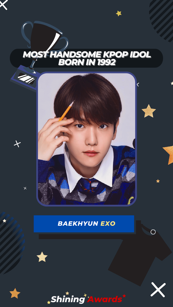 Baekhyun EXO Most Handsome Kpop Idol Born In 1992