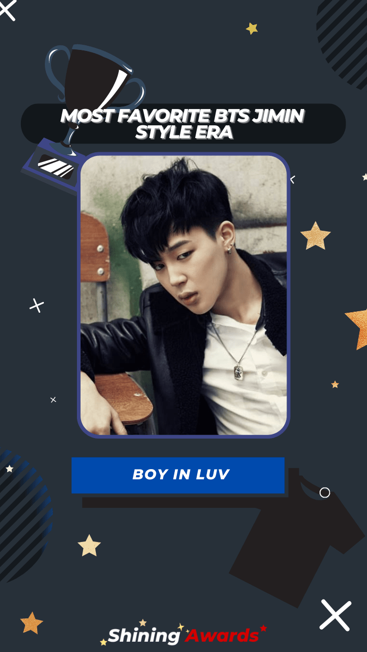 Boy In Luv Most Favorite BTS Jimin Style Era