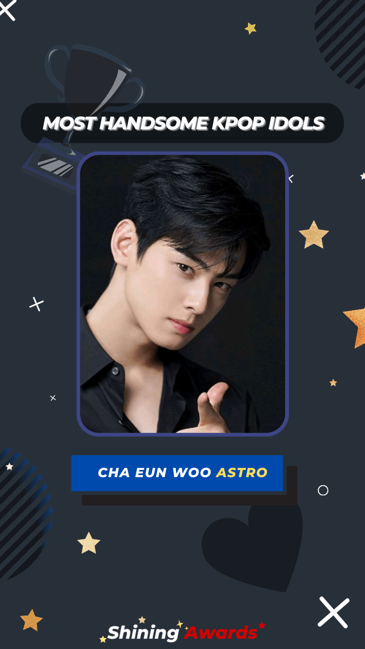 Cha Eun Woo ASTRO Most Handsome Kpop Idols