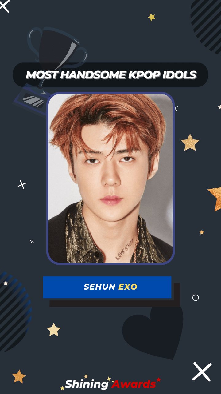 Sehun EXO Most Handsome Kpop Idols