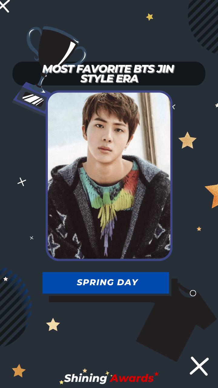 Spring Day Most Favorite BTS Jin Style Era