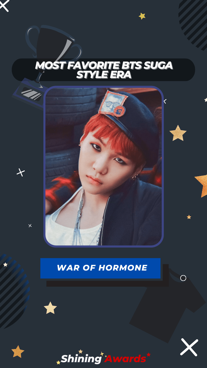 War of Hormone Most Favorite BTS Suga Style Era