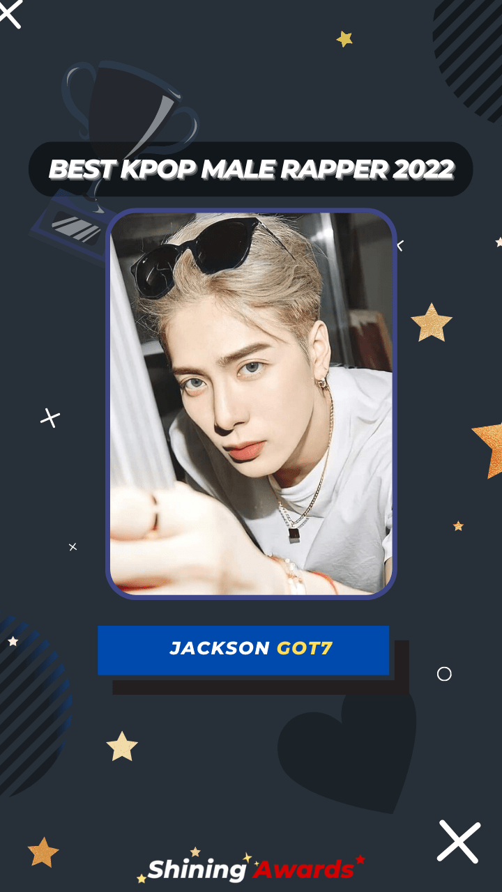 Jackson GOT7 Best Kpop Male Rapper 2022