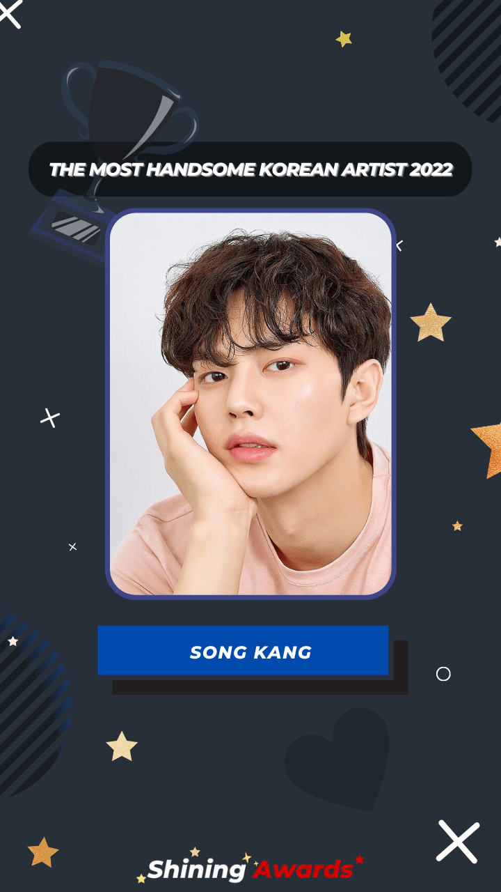 Song Kang The Most Handsome Korean Artist 2022
