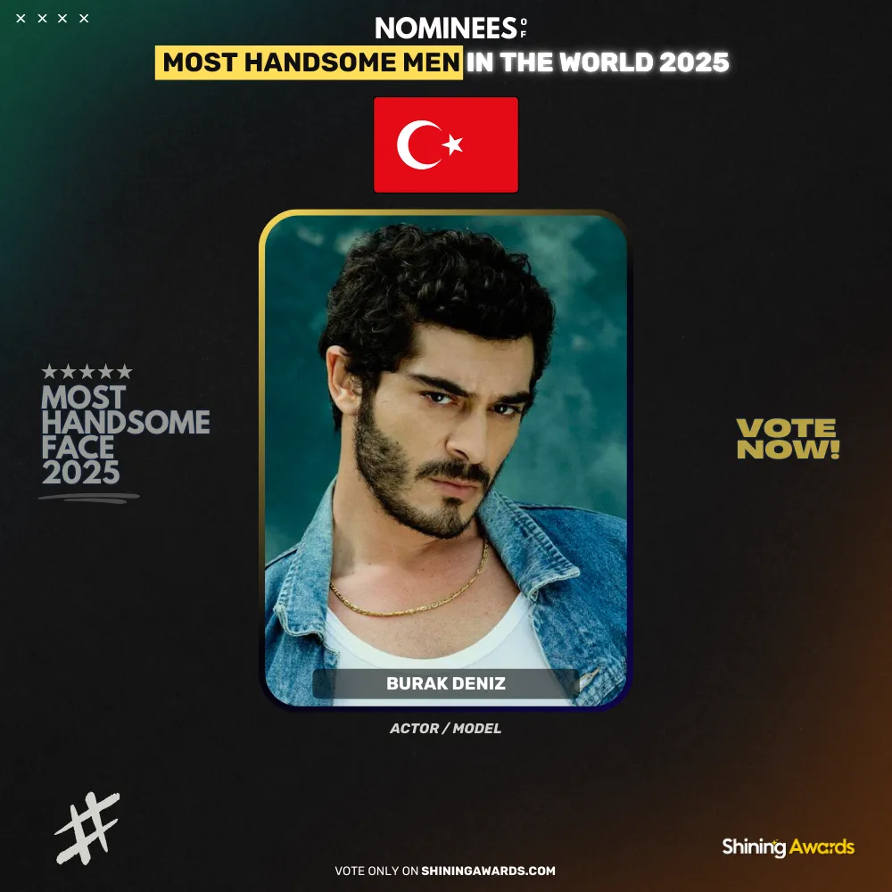 Burak Deniz Most Handsome Men In The World 2025