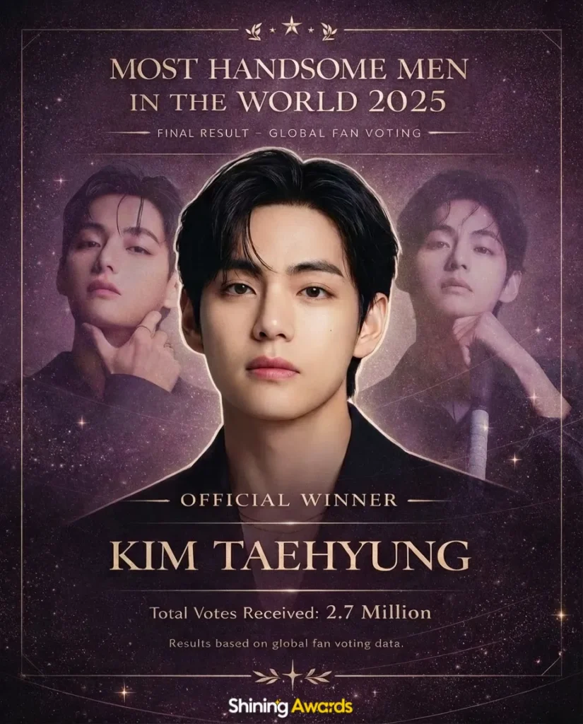 Kim Taehyung Most Handsome Men In The World 2025