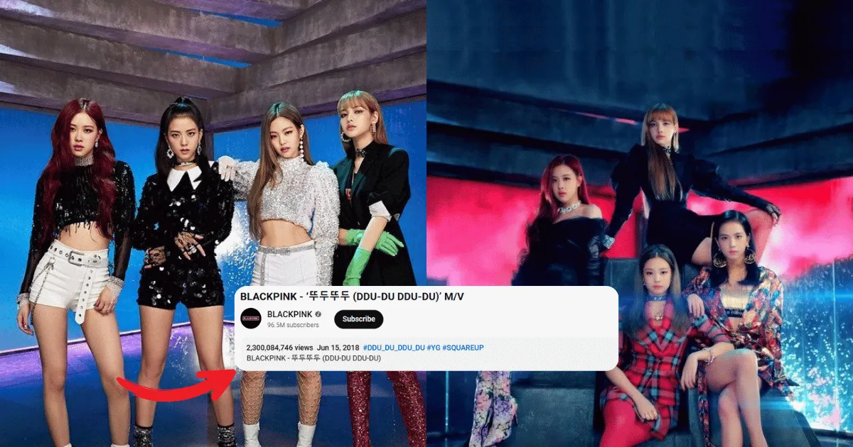 BLACKPINK's DDU-DU DDU-DU Becomes The First K-Pop Group MV To Reach 2.3 Billion Views on YouTube